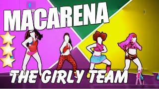 Macarena - The Girty Team | Just Dance 2015 