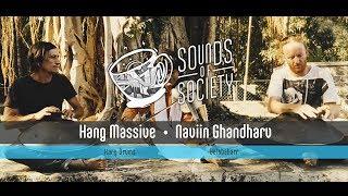 Hang Massive x Naviin Gandharv - One | Sounds Of Society