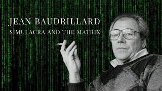 Baudrillard: Simulacra and Simulation