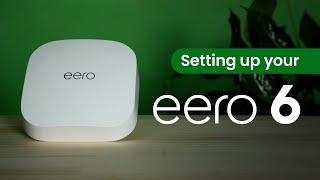 How to set up eero Pro 6E/6+ router