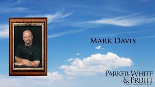 Mark Davis Memorial Video
