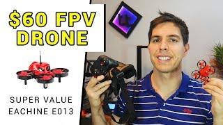 Eachine E013 FPV drone - $60 beginner quad