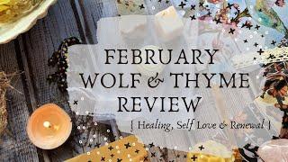 Wolf & Thyme Review || February 2023