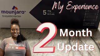 2 Months on MOUNJARO | UPDATE and REVIEW | 5mg | WEIGHT LOSS Update | My Experience