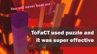 JToH fail moments - ToFaCT used puzzle and it was effective