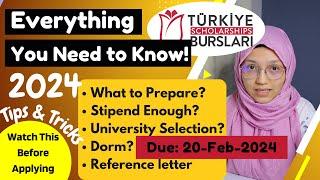 Turkiye Burslari 2024-2025: How to Apply Tips & Tricks| University Selection | Reference Letter