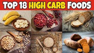  18 Healthy High-Carb foods || Best Source of High-Carb Foods
