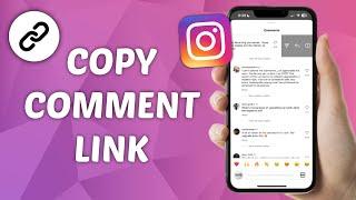 How to Copy Instagram Comment Link - Quick and Easy Guide!