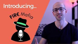 Financial Independence Retire Early in Europe? Introducing the FIRE Mafia