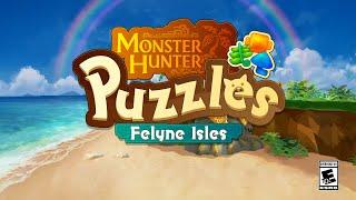 Monster Hunter Puzzles: Felyne Isles Trailer (iOS/Android)