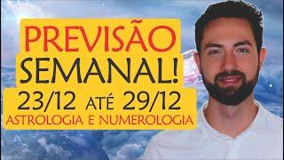 ️PREVISÃO Semanal 23/12 - 29/12: Semana do intenso Natal! | Astrologia e Numerologia