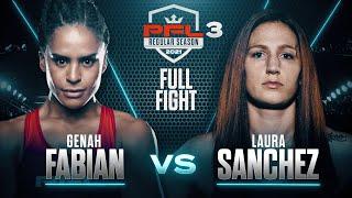 Genah Fabian vs Laura Sanchez | PFL 3, 2021