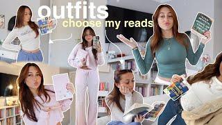 outfits pick the books i read! 