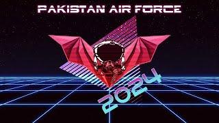 Pakistan Air Force 2024 [HD]