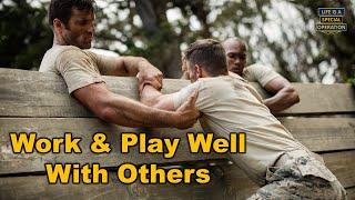 Do you "Work & Play Well" With Others?
