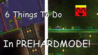 6 Things To Do BEFORE You Start Hardmode In Terraria!