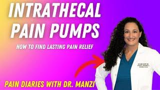 Chronic Pain Relief with Intrathecal Pain Pumps: Doctor Explains