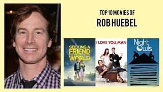 Rob Huebel Top 10 Movies of Rob Huebel| Best 10 Movies of Rob Huebel