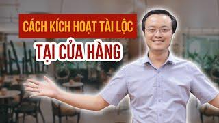 Cách kích hoạt Tài Lộc tại Cửa Hàng, Công Ty... | Thầy Phong Thủy Tam Nguyên | pttn