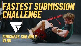 Fastest Submission Challenge: Finishers Sub-Only Vlog