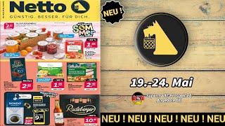 NETTO NEUESTE Prospekt Angebote - 19.05.2025 | Supermarkt Prospekte & Angebote DE