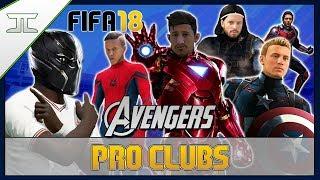 THE FIFA AVENGERS! FIFA 18 Pro Clubs Funny Moments! (FIFA 18 Funny Moments)