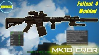 BEST Fallout 4 Weapon Mods You MUST-HAVE in 2023: MK18 CQBR(4k Graphics)