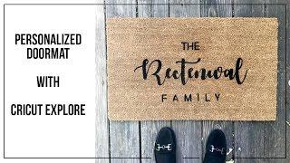 Personalized Doormat with Cricut Explore