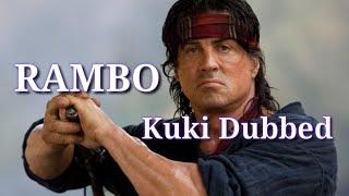 RAMBO || Kuki Dubbed 2021