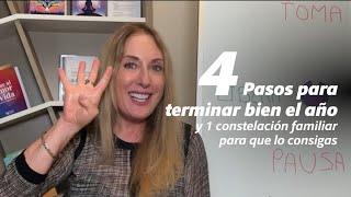 4 Pasos para terminar bien el año + Una Constelación Transformadora