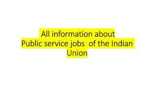 Public services of the Indian Union