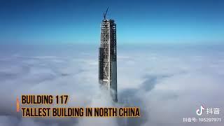 Goldin Finance 117 Tianjin China | Tallest Building in North China | 天津 大厦 117 ｜美丽的中国｜