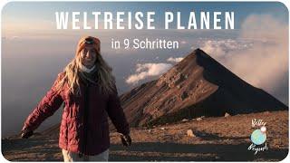 WELTREISE planen in 9 SCHRITTEN • Ein kompletter GUIDE