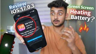 iOS 17.0.3 Review after 2 days - Update or Not | Green Screen, Battery & Heating Problem? | iPhone