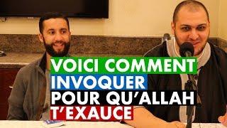 VOICI COMMENT INVOQUER POUR QU'ALLAH T'EXAUCE