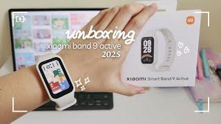 unboxing xiaomi band 9 active 