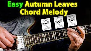 Autumn Leaves - Beautiful Chord Melody For Jazz Beginners 