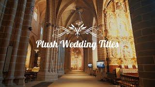 Plush Wedding Titles for DaVinci Resolve