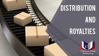 Distribution and Royalties: Christian Faith Publishing