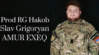 ( Amur Exeq - Prod RG Hakob ) ft Slav Grigoryan