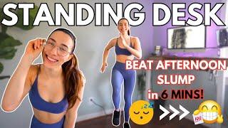 QUICK 6 Mins Standing Desk Workout | Reduce Mid-Afternoon Slump! | No Talking | buildwithbrooke