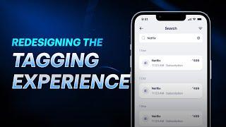 Redesigning the TAGGING EXPERIENCE of the Fold Money App