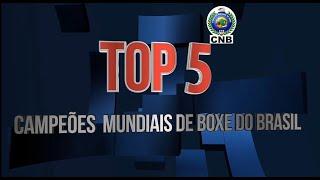 TOP 5 - Campeões Mundiais De Boxe Do Brasil
