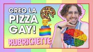 CREO LA PIZZA GAY! | RUBRICHETTE #65 #PrideMonth ️‍