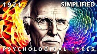 Jung's Personality Theory - Psychological Types by Carl Jung (Summary)