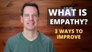 What is Empathy?