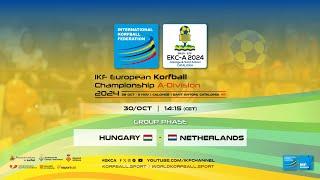 IKF EKC A 2024 | Hungary - Netherlands