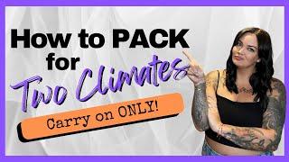 Pack with me | HOW to pack for a dual climate trip with a capsule wardrobe!