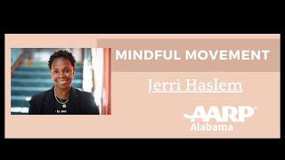 AARP Alabama Mindful Movement Work Out Session