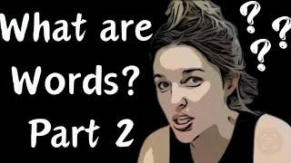 What are Words Pt. 2 | Mindy Minx